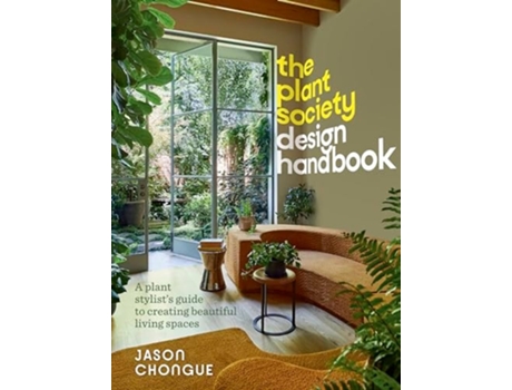 Livro The Plant Society Design Handbook de Jason Chongue (Inglês - Capa Dura)