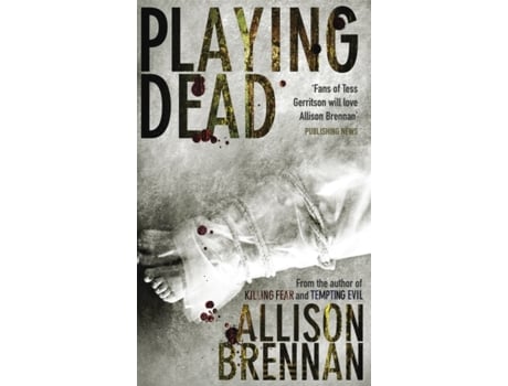 Livro Playing Dead (Prison Break Trilogy) Allison Brennan (Inglês)