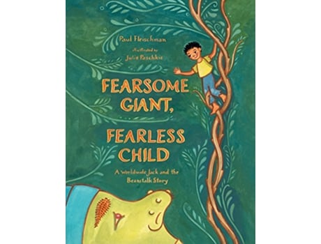 Livro Fearsome Giant, Fearless Child de Paul Fleischman (Inglês - Capa Dura)