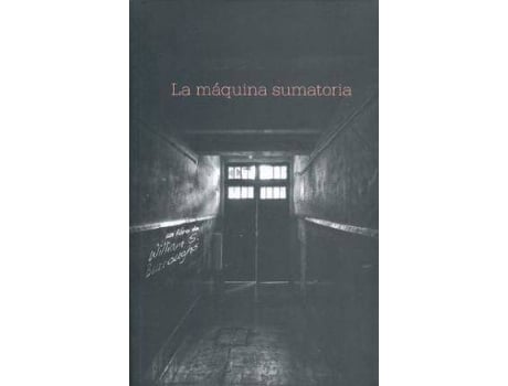 Livro Maquina Sumatoria, La de Burroughs, William S. (Espanhol)