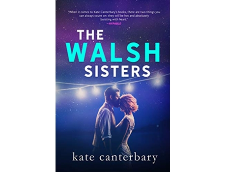 Livro The Walsh Sisters de Kate Canterbary (Inglês)