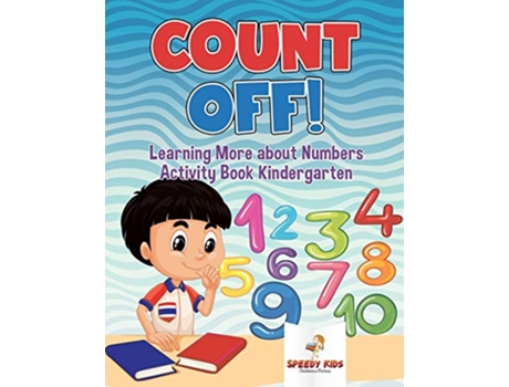 Livro Count Off Learning More about Numbers Activity Book Kindergarten de Speedy Kids (Inglês)