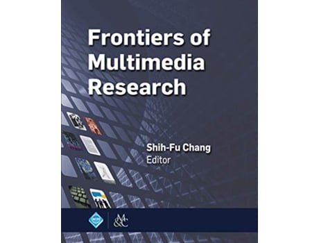 Livro Frontiers of Multimedia Research Acm Books de ShihFu Chang (Inglês)