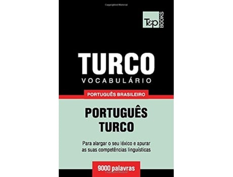 Livro Vocabulário Português BrasileiroTurco 9000 palavras Brazilian Portuguese Collection Portuguese Edition de Andrey Taranov (Português)