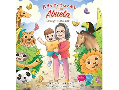 Livro Adventures with Abuela Lets go to the zoo de Virginia Martinez (Inglês - Capa Dura)