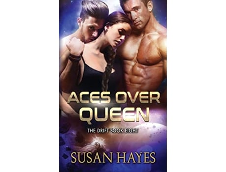 Livro Aces Over Queen The Drift de Susan Hayes (Inglês)