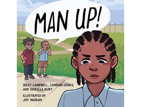 Livro Man Up Books by Teens de Riley Campbell, London Jones et al. (Inglês)