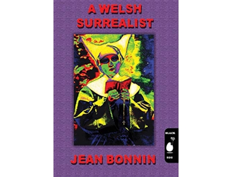 Livro A Welsh Surrealist Jean Bonnin de Black Egg (Inglês)