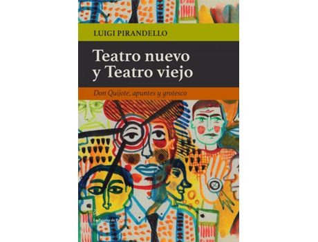 Livro Teatro Nuevo Y Teatro Viejo de Pirandello Luigi (Espanhol)