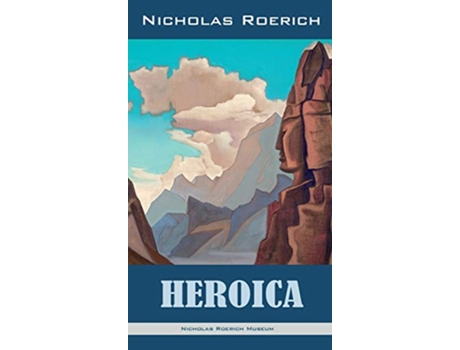 Livro Heroica de Nicholas Roerich (Inglês - Capa Dura)