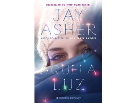 Livro Aquela Luz de Jay Asher (Português - 2017)