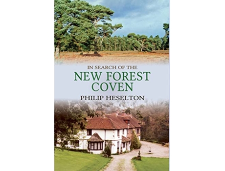 Livro In Search of the New Forest Coven de Philip Heselton (Inglês)