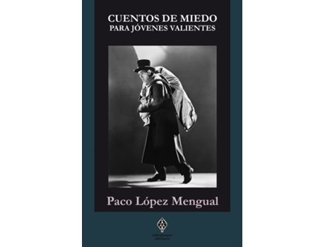 Livro Cuentos De Miedo Para Jóvenes Valientes de López Mengual Paco (Espanhol)