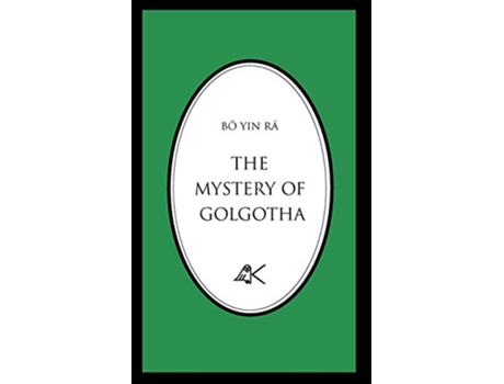 Livro The Mystery of Golgotha de Bô Yin Râ (Inglês)