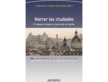 Livro Narrar Las Ciudades de Colom González Francisco (Espanhol)