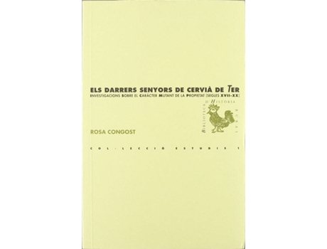 Livro Els Darrers Senyors De Cervià Ter de Rosa Colomer (Catalão)