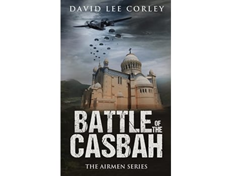 Livro Battle of the Casbah de David Lee Corley (Inglês)