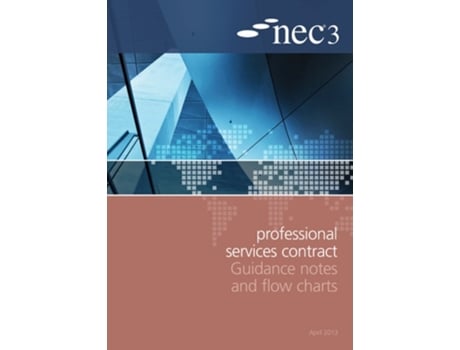 Livro NEC3 Professional Services Contract Guidance Notes and Flow Charts de NEC (Inglês)