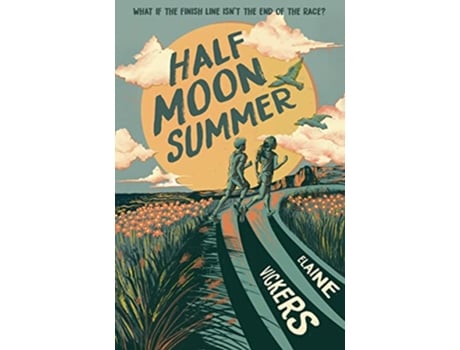 Livro Half Moon Summer de Elaine Vickers (Inglês - Capa Dura)