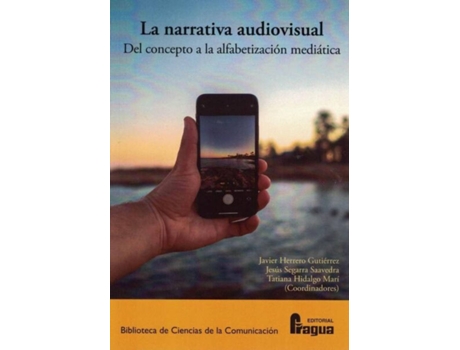 Livro La Narrativa Audiovisual. Del Concepto A La Alfabetización Mediát de Javier Herrero Gutierrez (Espanhol)